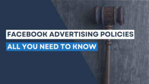 Chính Sách Quảng Cáo Facebook 2025: Cập Nhật Mới Nhất