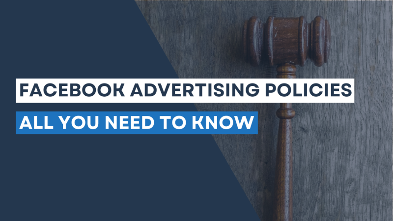 Chính Sách Quảng Cáo Facebook 2025: Cập Nhật Mới Nhất